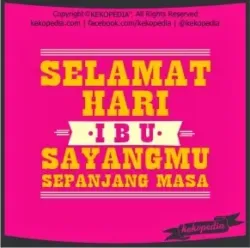 Meme DP BBM Ucapan Hari Ibu Terbaru (4)