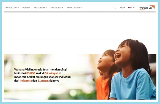 Ayo Berikan Donasi Terbaik Anda melalui Program Sponsor Anak Wahana Visi Indonesia